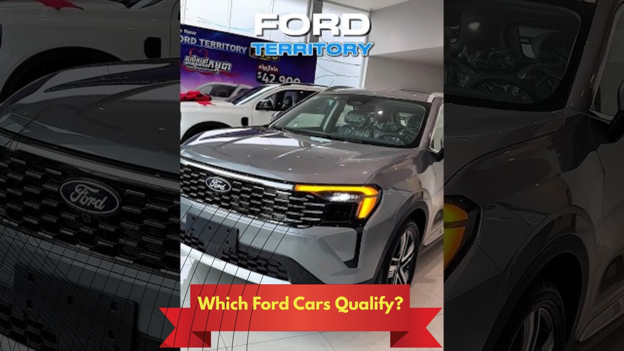 Which Ford Cars Qualify?