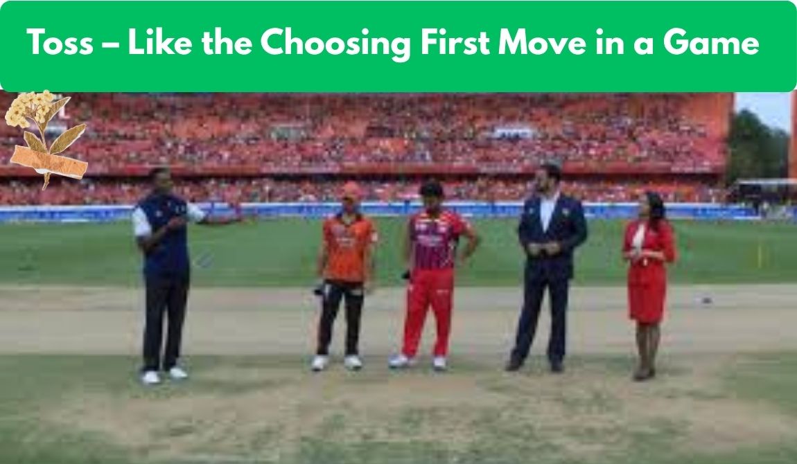 Toss – Like  the Choosing First Move in a Game