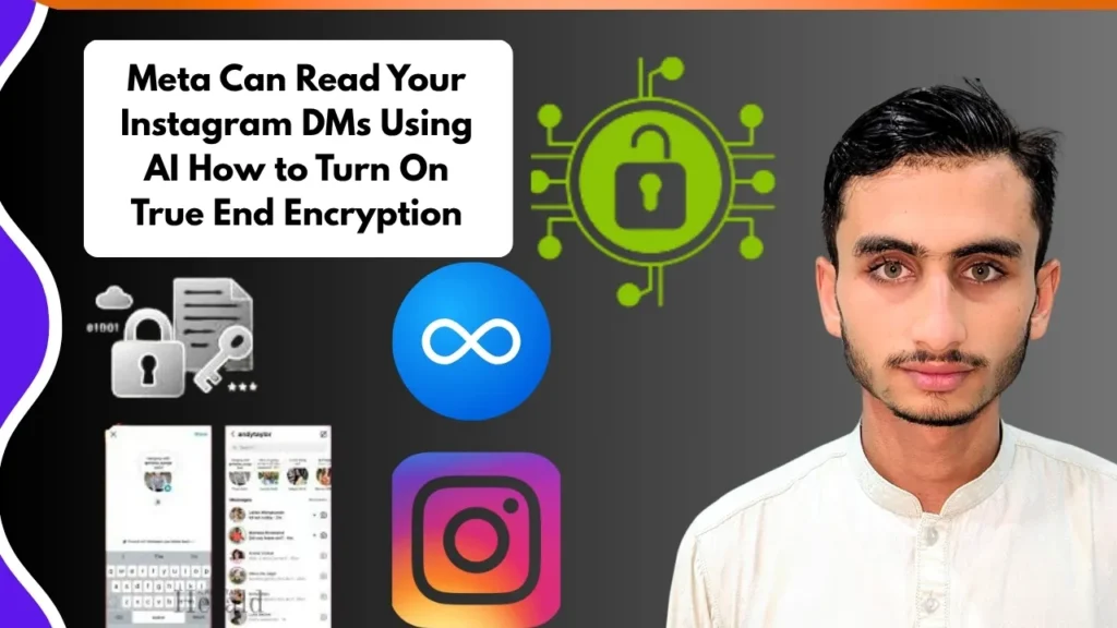 Meta Can Read Your Instagram DMs Using AI How to Turn On True End Encryption